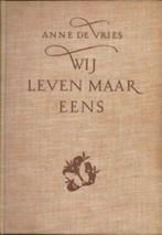 Wij leven maar eens door Anne de Vries, Ophalen of Verzenden, Anne de Vries