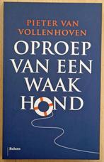 Oproep van een waakhond, Pieter van Vollenhoven, Ophalen of Verzenden, Zo goed als nieuw, Politiek en Staatkunde