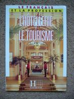 Le Francais de l'hotellerie en Grammaire essentielle, Ophalen of Verzenden, Gelezen