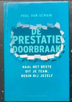Paul van Schaik - De prestatiedoorbraak, Ophalen of Verzenden, Zo goed als nieuw, Management, Paul van Schaik