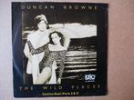 s5662 duncan browne - the wild places, Ophalen, Gebruikt, Overige genres, 7 inch
