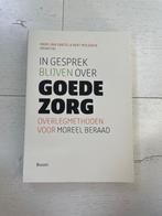 In gesprek blijven over goede zorg, Hans van Dartel en Bert, Boom, Zo goed als nieuw, Beta, HBO