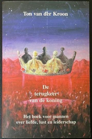 De Terugkeer van de koning (Ton van der Kroon) beschikbaar voor biedingen