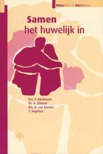 Samen het huwelijk in / Eikelboom e.a., Ophalen of Verzenden, Zo goed als nieuw, Christendom | Protestants