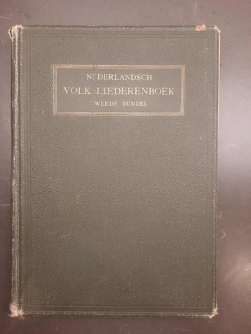 Nederlandsch volksliederenboek tweede bundel 1913 beschikbaar voor biedingen
