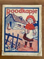 Oud sprookjesboek "Roodkapje" – jaren 30/40, Ophalen of Verzenden, Gelezen