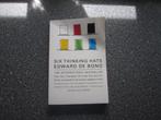 Six thinking hats Edward de Bono 1999, Ophalen of Verzenden, Zo goed als nieuw