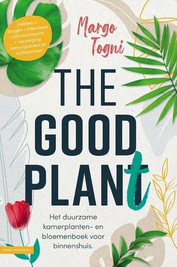 The Good Plant - Margo Togni  beschikbaar voor biedingen
