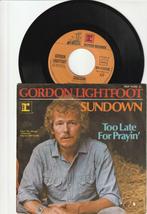 GORDON LIGHTFOOT  -  SUNDOWN  //  TOO LAT FOR PRAYIN'  [7''], Cd's en Dvd's, Verzenden, 7 inch, Single, Zo goed als nieuw