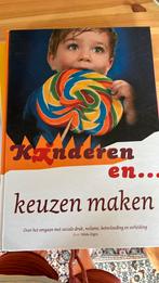 H. Algra - Kinderen en keuzen maken, Ophalen, Zo goed als nieuw, Ontwikkelingspsychologie, H. Algra