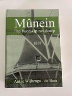 Boek Mûnein Fan buorskip nei doarp Aukje Wijbenga-de Boer, Ophalen of Verzenden, Zo goed als nieuw, 20e eeuw of later