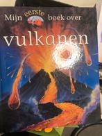 Mijn eerste boek over vulkanen, Ophalen of Verzenden, Gelezen, Non-fictie