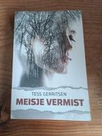 Meisje Vermist - Tess Gerritsen, Ophalen of Verzenden, Zo goed als nieuw, Tess Gerritsen, Nederland