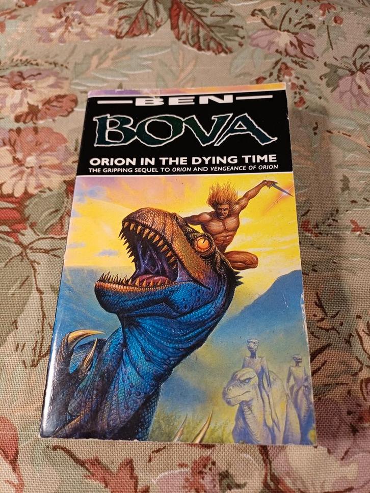 Orion in the Dying Time - Ben Bova, Boeken, Science fiction, Gelezen, Ophalen of Verzenden