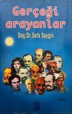 Gercegi Arayanlar; Sefa Saygili, Boeken, Gelezen, Ophalen of Verzenden