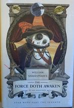 William Shakespeare's The Force Doth Awaken (Star Wars), Gelezen, Overige typen, Ophalen of Verzenden, Ian Doescher