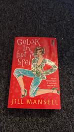 Geluk in het spel - Jill manselll, Ophalen of Verzenden