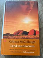 Colleen McCullough - Land van Doornen, Boeken, Ophalen of Verzenden, Zo goed als nieuw, Nederland, Colleen McCullough