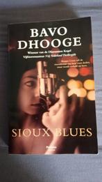 "Sioux Blues", Bavo Dhooge, Boeken, Ophalen of Verzenden, Zo goed als nieuw, Nederland, Bavo Dhooge