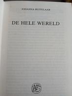 De hele wereld.  Johanna Buitelaar, Ophalen, Gelezen, Noord-Brabant
