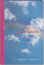 De Geluksfabriek - Maurits Bruel BOEK 9789055941292, Ophalen of Verzenden, Zo goed als nieuw, Personeel en Organisatie, Maurits Bruel