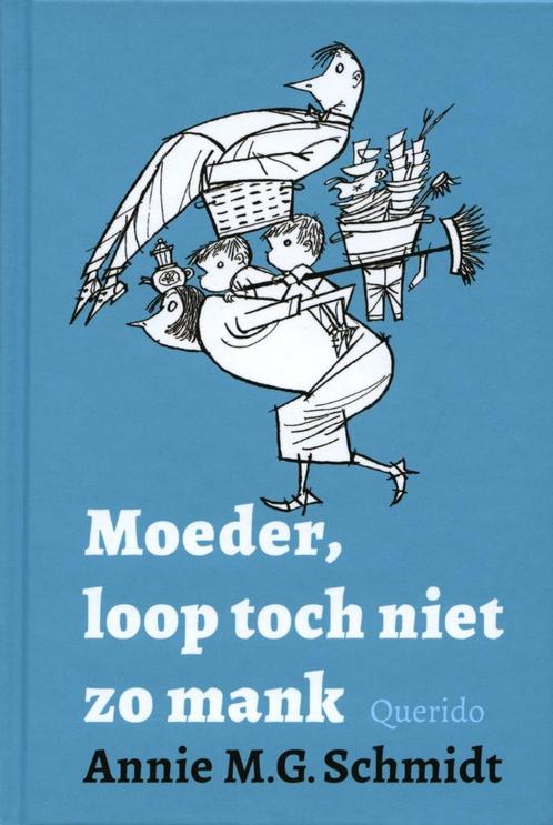 Moeder, loop toch niet zo mank Annie M.G. Schmidt (2019), Verzamelen, Retro, Huis en Inrichting, Ophalen of Verzenden