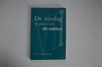 De zondag in plaats van de sabbat | Ds. L. Vroegindeweij, Ophalen of Verzenden, Zo goed als nieuw, Ds. L. Vroegindeweij, Christendom | Protestants