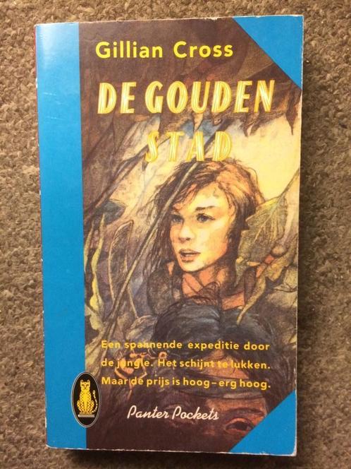 De Gouden Stad ; door Gillian Cross #Zuid #Amerika, Boeken, Avontuur en Actie, Gelezen, Ophalen of Verzenden