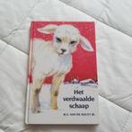 het verdwaalde schaap W G van der Hulst jr, Gelezen, Fictie algemeen, Verzenden, W G van der Hulst junior