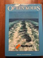 boek: Op een koers, geschiedenis van Nedlloyd, Verzamelen, Scheepvaart, Ophalen of Verzenden, Gebruikt, Boek of Tijdschrift