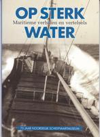 Op sterk waster - Noordelijk scheepvaartmuseum uitgave, Ophalen of Verzenden, Zo goed als nieuw