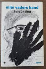 Bart Chabot, Mijn Vaders Hand, Ophalen of Verzenden, Zo goed als nieuw, Nederland