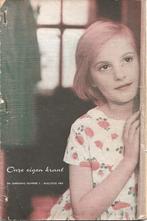 Onze eigen krant tijdschrift, Verzamelen, Tijdschriften, Kranten en Knipsels, Ophalen of Verzenden, 1960 tot 1980, Nederland, Tijdschrift
