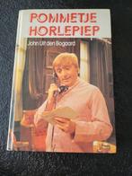 Pommetje horlepiep ,John Uit den Bogaard, Boeken, Gelezen, Ophalen of Verzenden