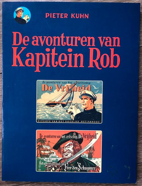 De avonturen van Kapitein Rob - deel 1 ( Pieter Kuhn ), Boeken, Stripboeken, Zo goed als nieuw, Eén stripboek, Ophalen