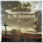 Mark Knopfler + Emmylou Harris - All The Roadrunning (Nieuw), 2000 tot heden, Ophalen of Verzenden, Nieuw in verpakking