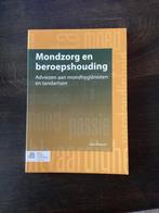 Mondzorg en beroepshouding Joost Dupont, Boeken, Studieboeken en Cursussen, Ophalen of Verzenden, Zo goed als nieuw, HBO