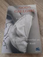C. van Raay - Gods callgirl, Ophalen of Verzenden, Gelezen, C. van Raay