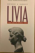 Livia First Lady of Imperial Rome, Anthony A. Barrett, Ophalen of Verzenden, Politiek, Zo goed als nieuw