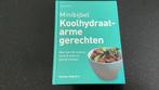 Elaine Gardner - Koolhydraatarme gerechten, Ophalen of Verzenden, Zo goed als nieuw, Elaine Gardner
