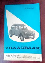 Vraagbaak  Citroën 2CV, Auto diversen, Ophalen of Verzenden