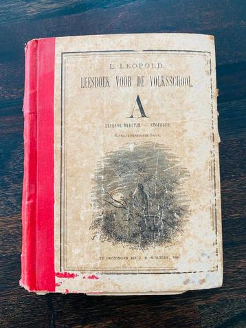 Leesboek voor de Volksschool - L. Leopold (1900) beschikbaar voor biedingen