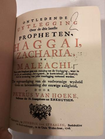 Petrus van Hoeke.Ontledende uytl. over de 3 laatste profeten beschikbaar voor biedingen