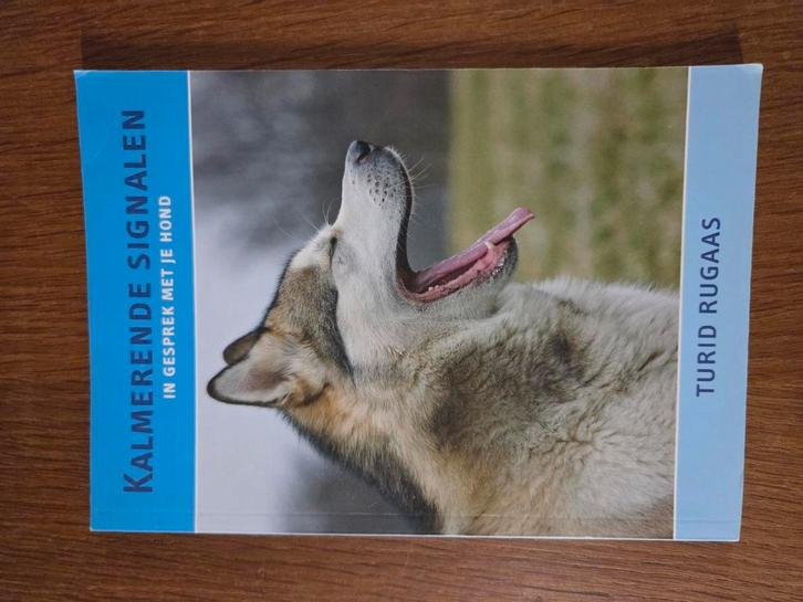 T. Rugaas - Kalmerende Signalen, Boeken, Dieren en Huisdieren, Zo goed als nieuw, Honden, Ophalen of Verzenden