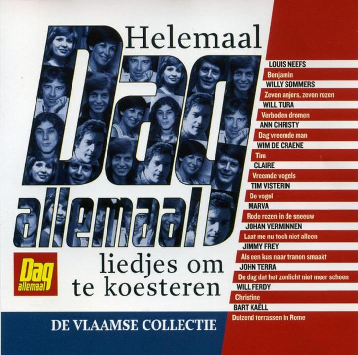Helemaal Dag Allemaal - Liedjes Om Te Koesteren: De Vlaamse, Cd's en Dvd's, Cd's | Verzamelalbums, Nieuw in verpakking, Nederlandstalig