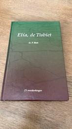 Ds P. Blok - Elia, de Tisbiet deel 1, P. Blok, Ophalen of Verzenden, Zo goed als nieuw