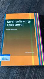 Gabriëlle Verbeek - Kwaliteitszorg, onze zorg!, Ophalen of Verzenden, Nieuw, Gabriëlle Verbeek