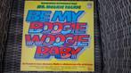 LP - Be my Boogie Woogie Baby, Ophalen of Verzenden