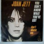7 inch single "You don't know what you've got - Joan Jett, Gebruikt, 7 inch, Single, Ophalen of Verzenden
