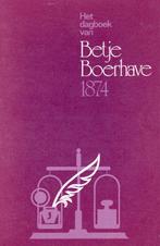 Het Dagboek Van Betje Boerhave BOEK 95001116, Boeken, Ophalen of Verzenden, Gelezen, St. Kruideniersbedrijf, Nederland